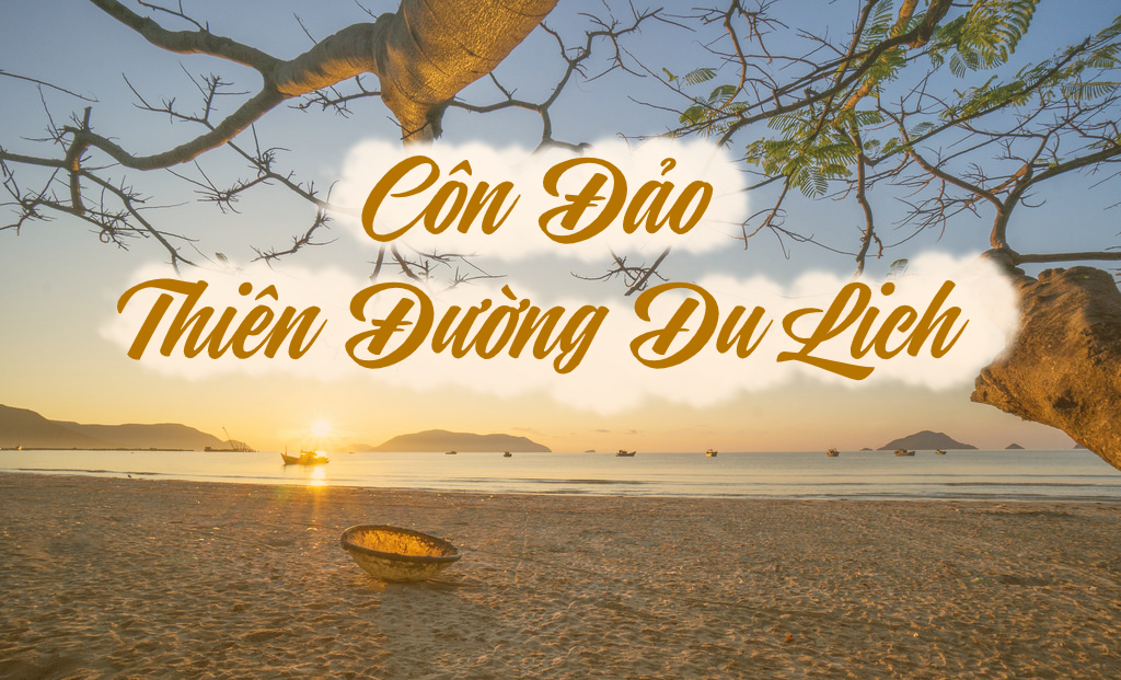 Giới thiệu vùng đất Côn Đảo